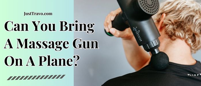 Can You Bring A Massage Gun On A Plane? Travel with Massage Gun